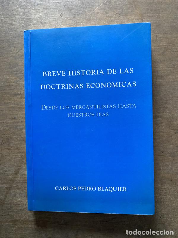 Gebrauchte B&uuml;cher: Breve historia de las doctrinas economicas - Blaquier Carlos Pedro