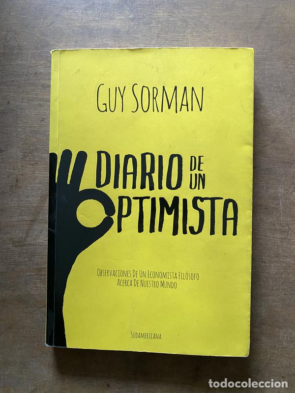 Gebrauchte B&uuml;cher: Diario de un optimista - Sorman Guy