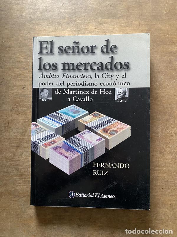 Gebrauchte B&uuml;cher: El se&ntilde;or de los mercados - Ruiz Fernando