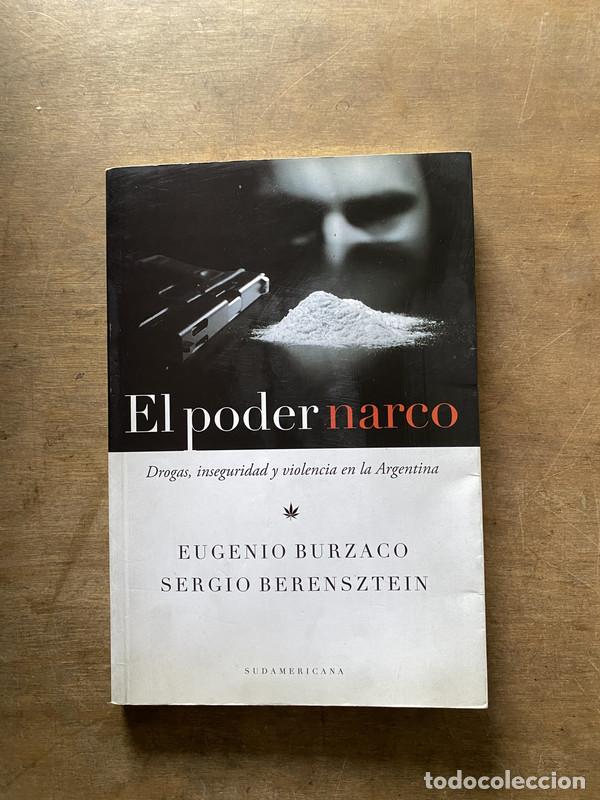 Gebrauchte B&uuml;cher: El poder narco - Burzaco Eugenio y Berensztein Sergio