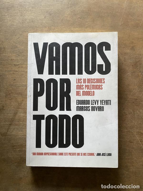 Gebrauchte B&uuml;cher: Vamos por todo - Levy Yeyati Eduardo / Novaro Marcos