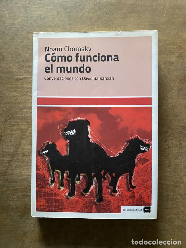 Libri di seconda mano: Como funciona el mundo - Chomsky Noam