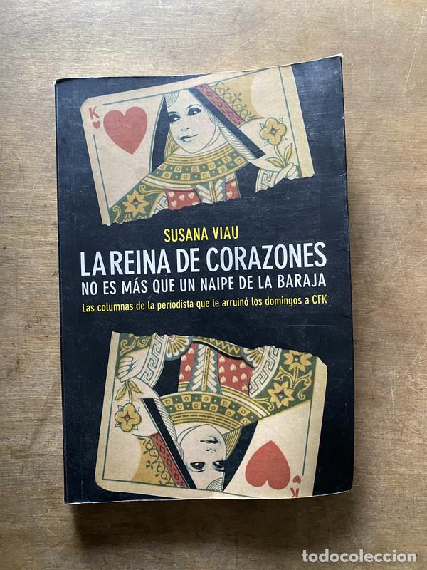 Livres d'occasion: La reina de corazones no es mas que un naipe de la baraja - Viau Susana