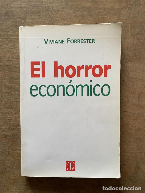 Second hand books: El horror economico - Forrester Viviane