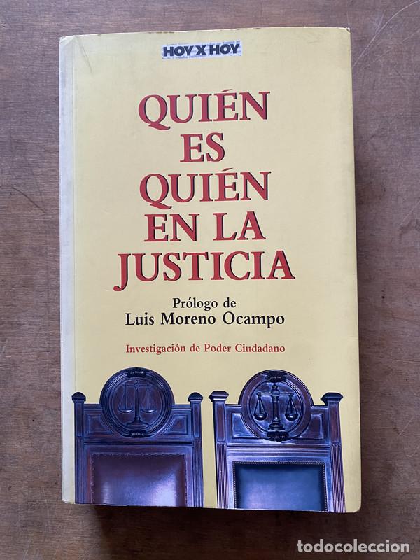 Libros de segunda mano: Quien es quien en la Justicia - Moreno Ocampo