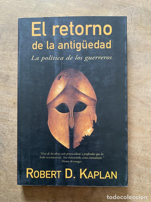 Libros de segunda mano: El retorno de la antig&uuml;edad - Kaplan Robert D.