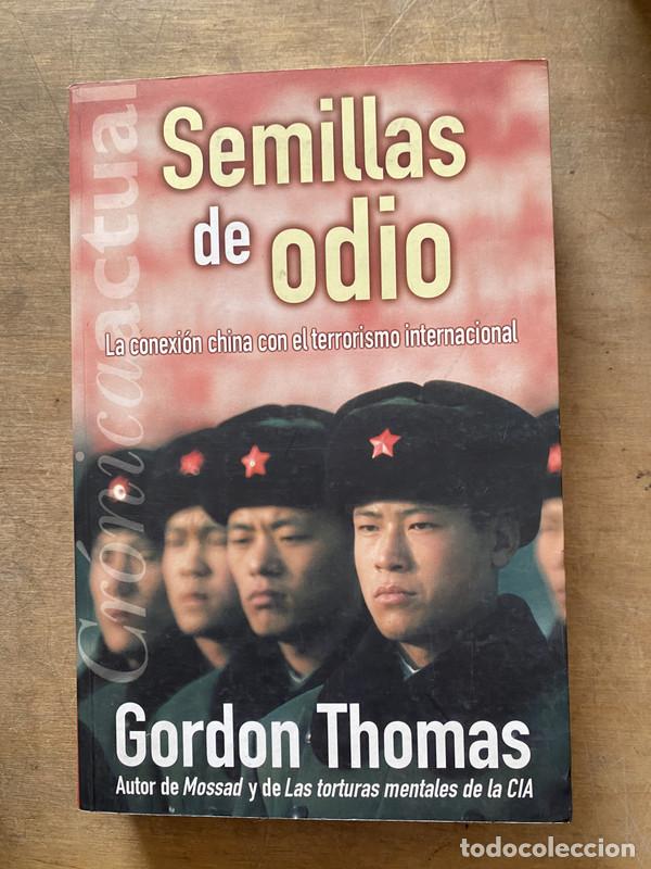 Gebrauchte B&uuml;cher: Semillas de odio - Thomas Gordon