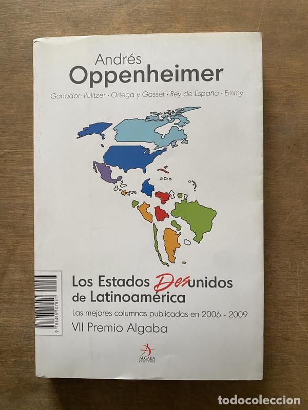 Livres d'occasion: Los Estados Desunidos de Latinoamerica - Oppenheimer Andres