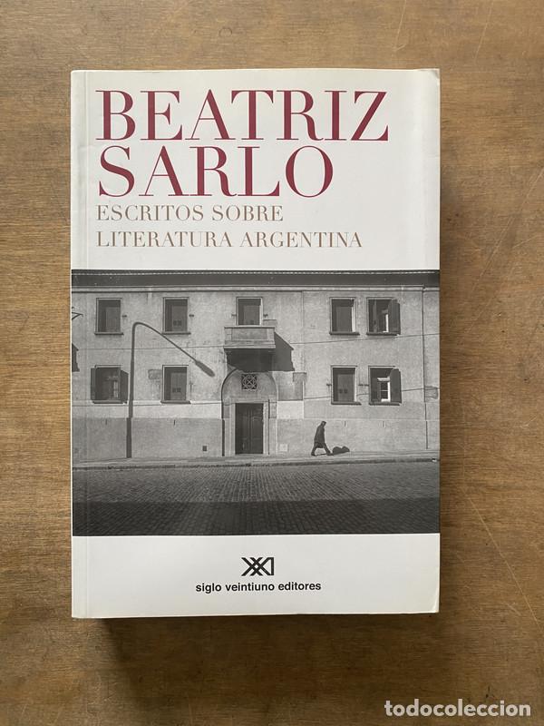 Livres d'occasion: Escritos sobre literatura argentina - Sarlo Beatriz