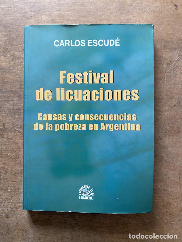 Libri di seconda mano: Festival de licuaciones - Escude Carlos
