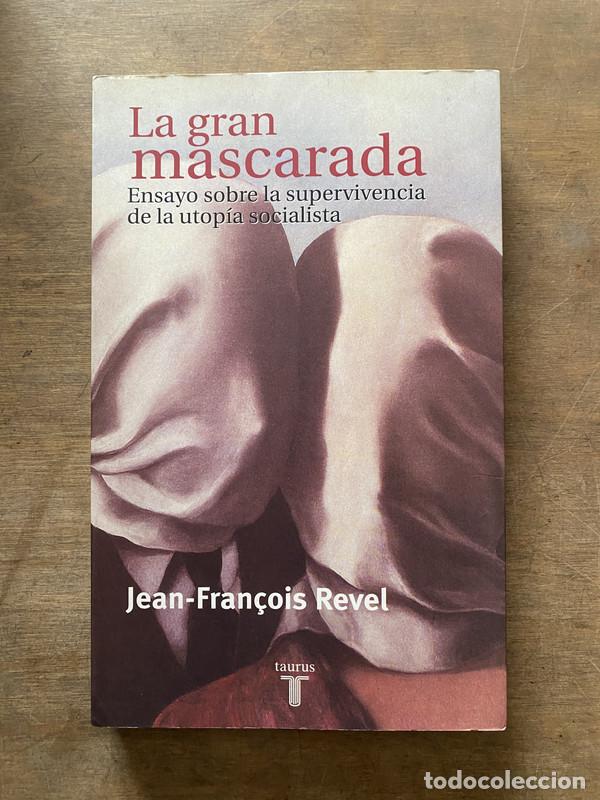 Livres d'occasion: La gran mascarada - Revel Jean-Fran&ccedil;ois