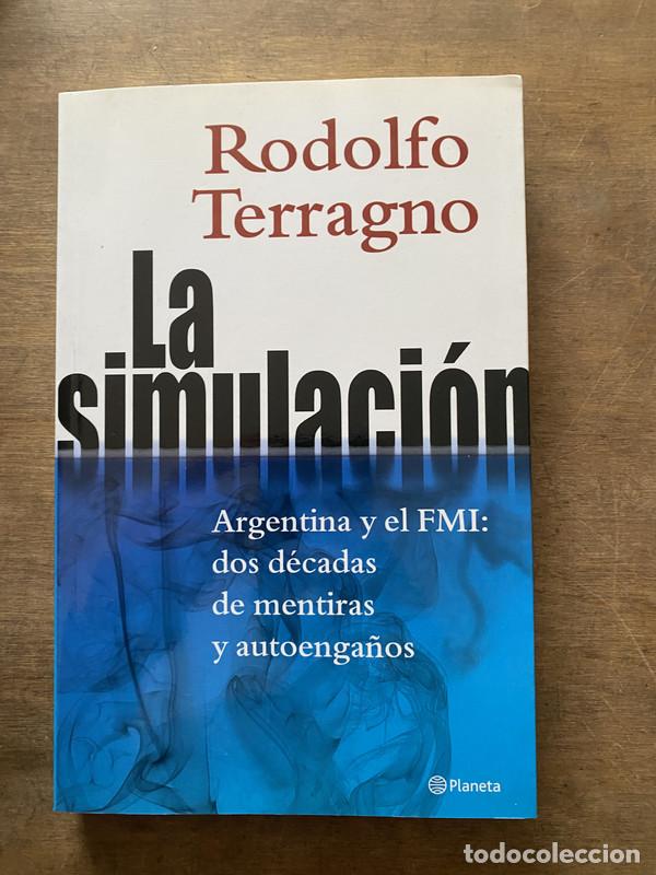 Livros em segunda m&atilde;o: La simulacion - Terragno Rodolfo