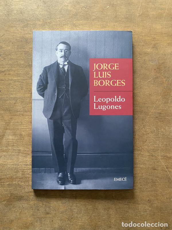 Libros de segunda mano: Leopoldo Lugones - Borges Jorge Luis