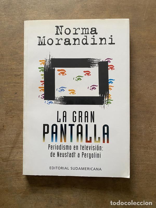 Libros de segunda mano: La gran pantalla - Morandini Norma