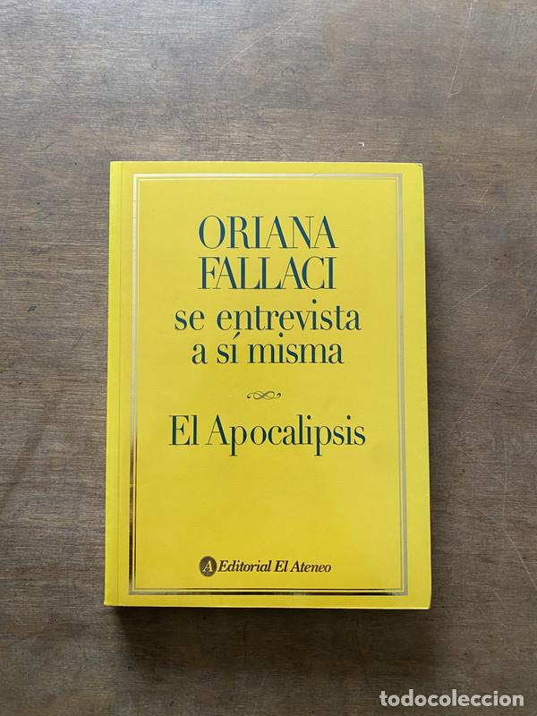 Libros de segunda mano: Oriana Fallaci se entrevista a si misma - Fallaci Oriana