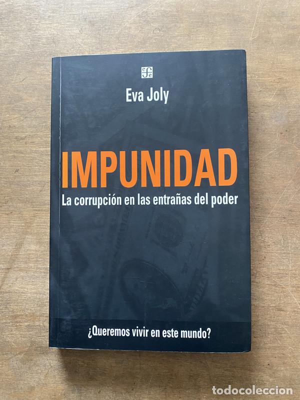 Libros de segunda mano: Impunidad - Joly Eva