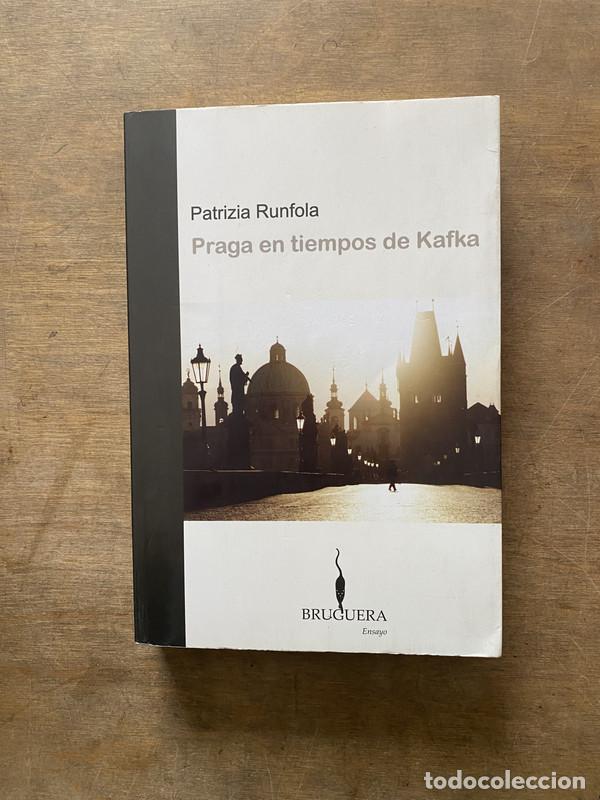 Libros de segunda mano: Praga en tiempos de Kafka - Runfola Patrizia