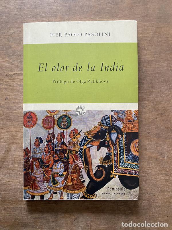 Libros de segunda mano: El olor de la India - Pasolini Pier Paolo