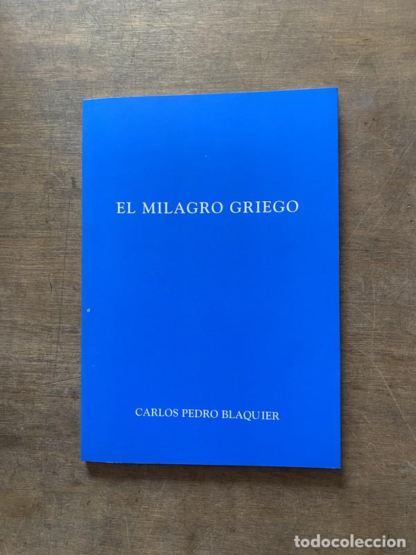 Libros de segunda mano: El milagro griego - Blaquier Carlos Pedro