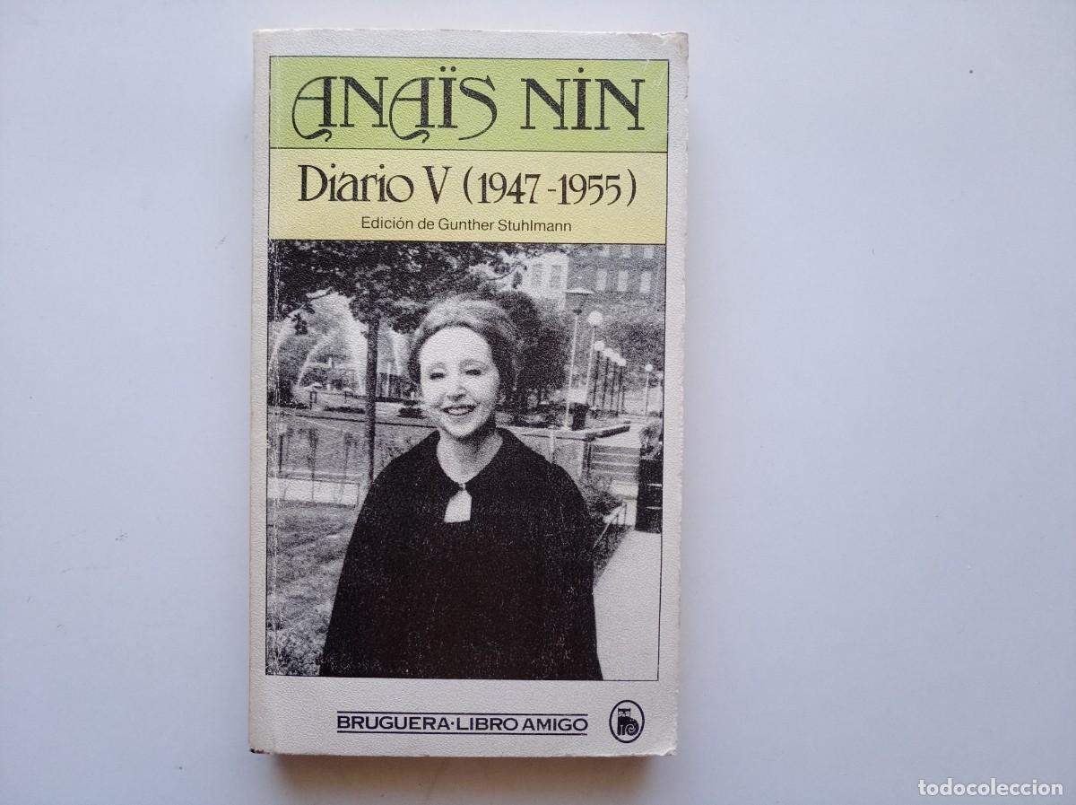 Libros de segunda mano: ANA&Iuml;S NIN. DIARIO V. 1947-1955. BRUGUERA.