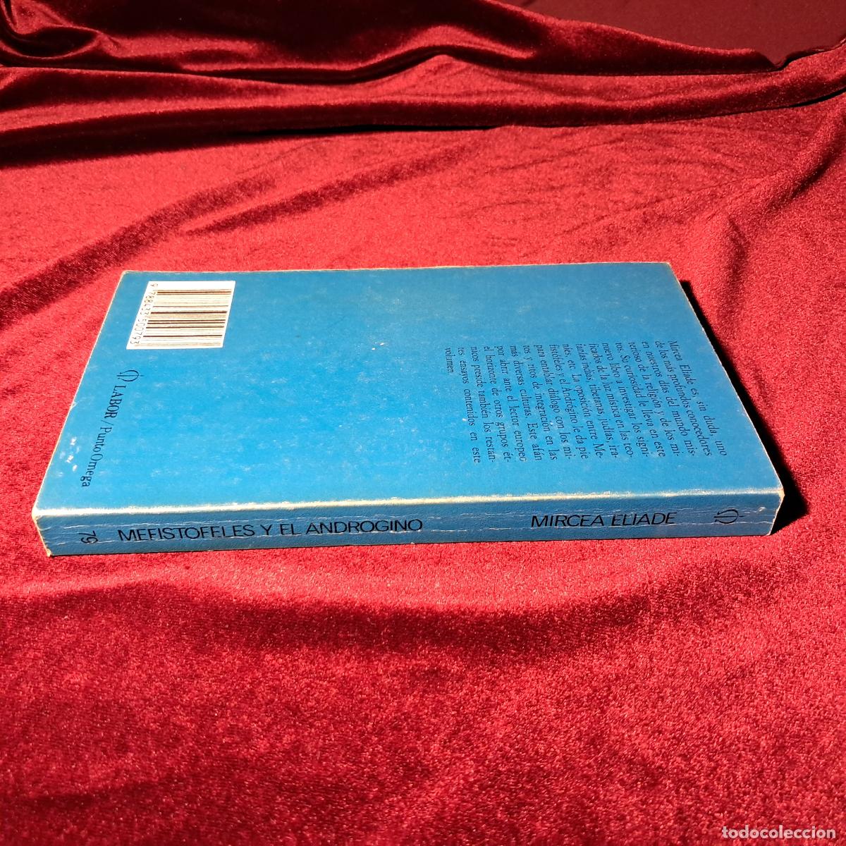 Libros de segunda mano: MEFIST&Oacute;FELES Y EL ANDR&Oacute;GINO. Mircea Eliade. Ed. Labor 1984 - Foto 2