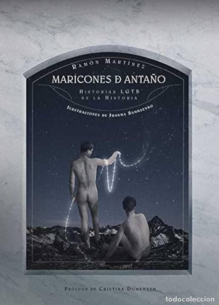 Libros de segunda mano: Maricones de anta&ntilde;o. Ram&oacute;n Mart&iacute;nez