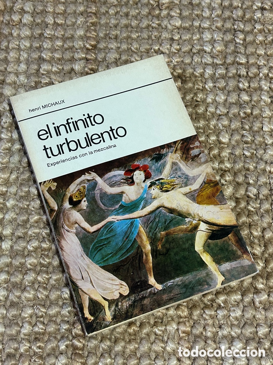 Libros de segunda mano: El infinito turbulento - Henri Michaux - Premia Editora (1979)