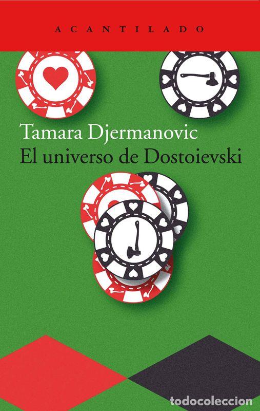 Libros de segunda mano: El universo de Dostoievski. - Djermanovic, Tamara.
