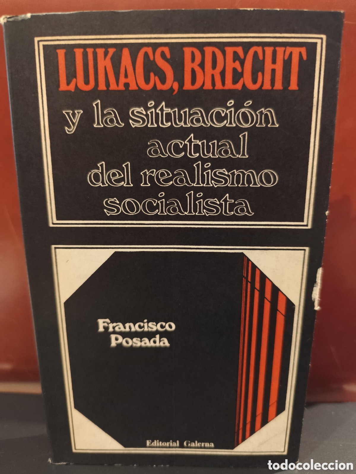 Libros de segunda mano: Lukacs, Brecht y la situaci&oacute;n actual del realismo socialista. Francisco Posada