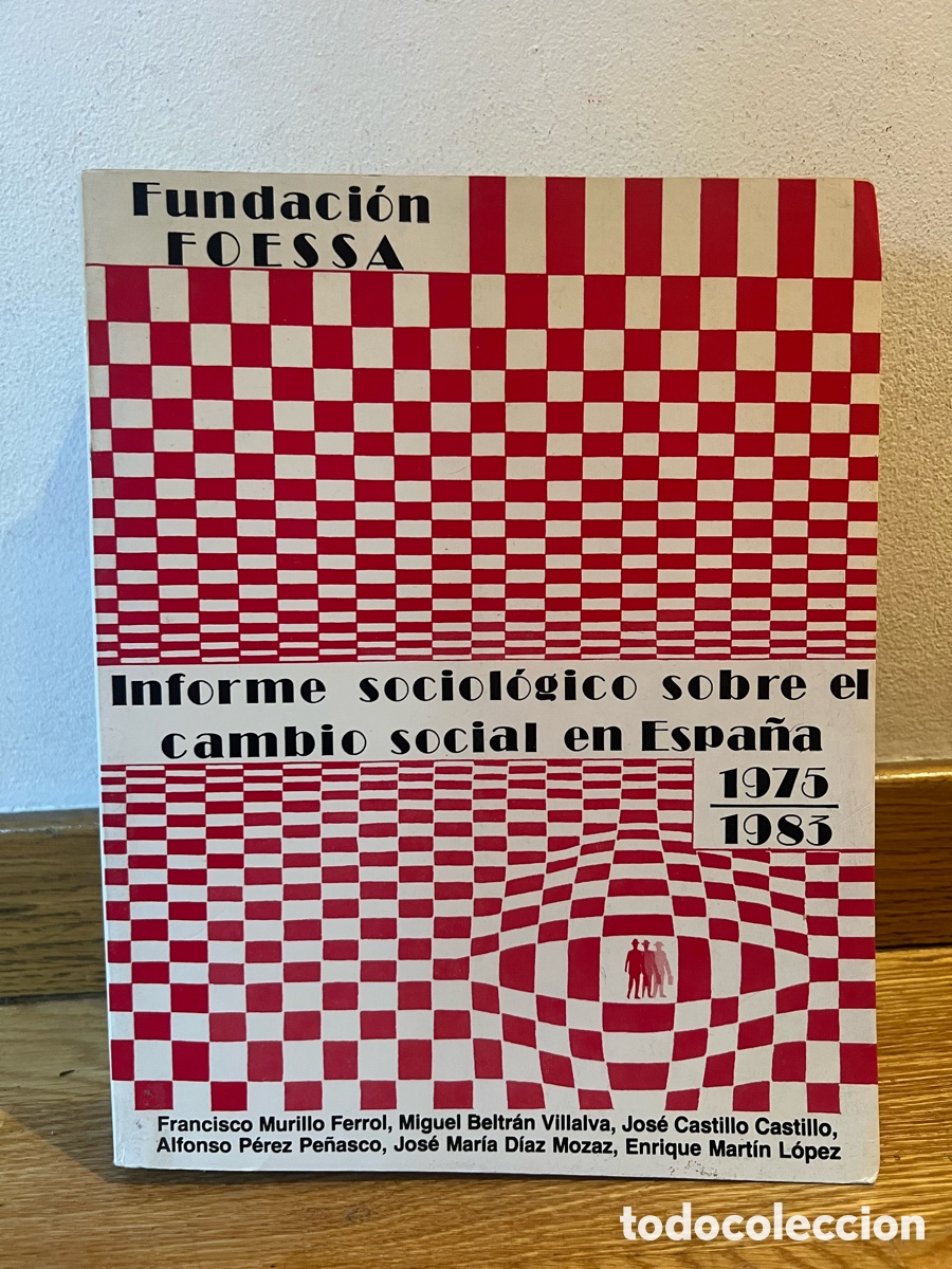 Libros de segunda mano: Fundaci&oacute;n FOESSA Informe sociol&oacute;gico sobre el cambio social en Espa&ntilde;a 1975 1983