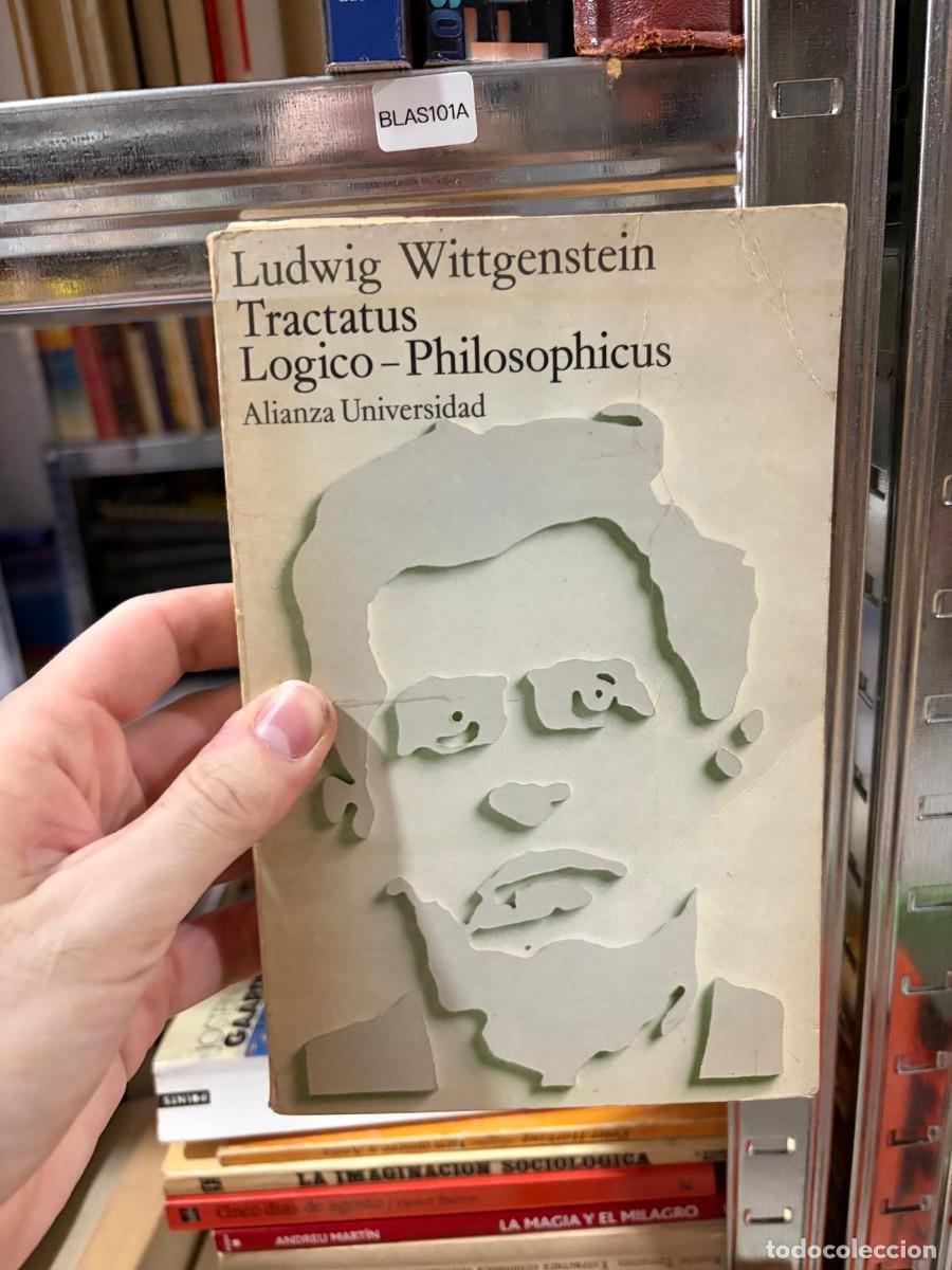 Libros de segunda mano: BLAS101A &mdash; Tractatus Logico-Philosophicus &mdash; Ludwig Wittgenstein &mdash; Alianza Universidad