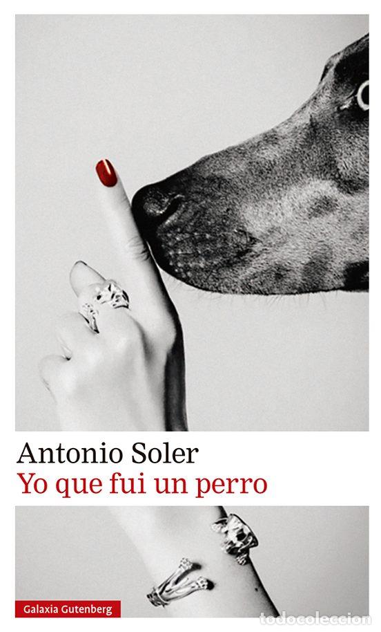 Libros de segunda mano: Yo que fui un perro (1&ordf; edici&oacute;n)
