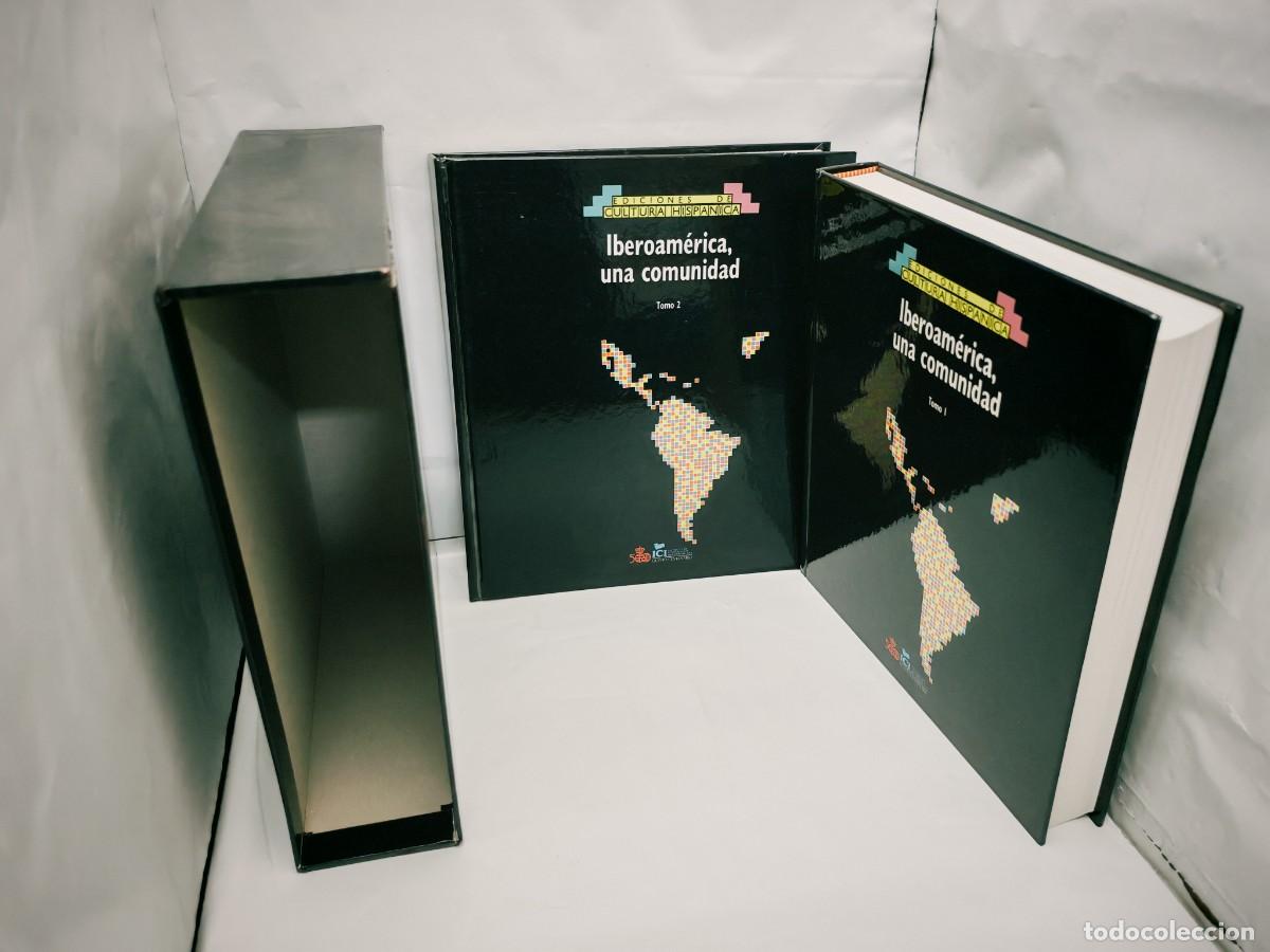 Libros de segunda mano: Iberoam&eacute;rica, una comunidad, Tomo I y II (Obra completa, 2 tomos en estuche, Primera edici&oacute;n)