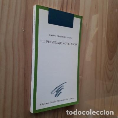 Gebrauchte B&uuml;cher: EL PERSONAJE NOVELESCO - MARINA MAYORAL (ED.)