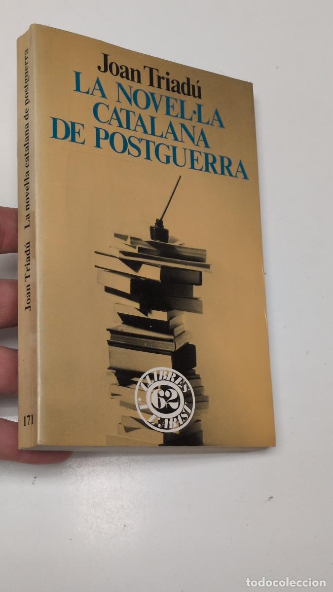 Libros de segunda mano: La novel&middot;la catalana de postguerra - Joan Triad&uacute; Font