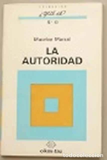 Libros de segunda mano: La autoridad - Maurice Marsal