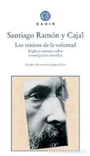 Libros de segunda mano: Los t&oacute;nicos de la voluntad - Santiago Ram&oacute;n y Cajal