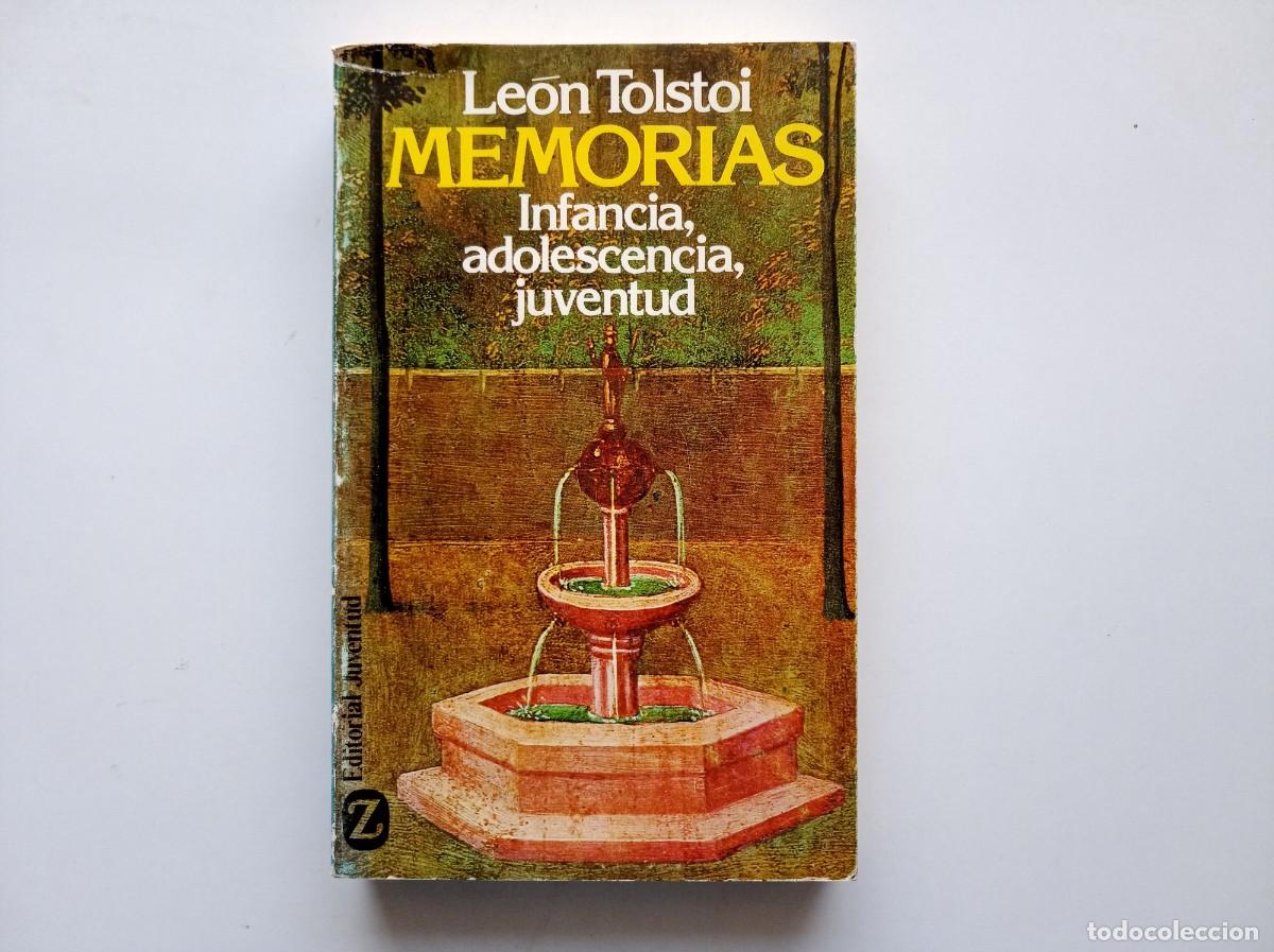 Libros de segunda mano: LEON TOLSTOI. MEMORIAS. INFANCIA, ADOLESCENCIA, JUVENTUD. 1985.