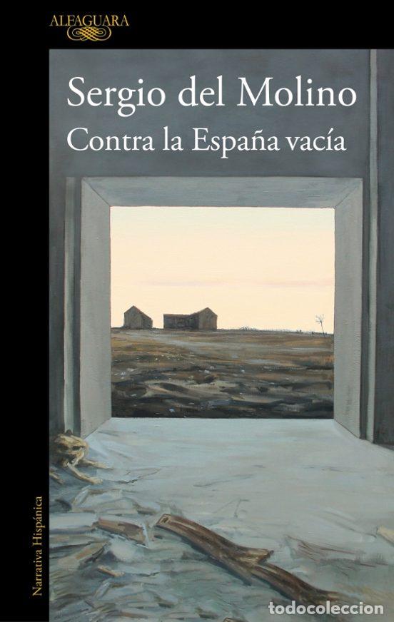 Libros de segunda mano: Contra la Espa&ntilde;a vac&iacute;a