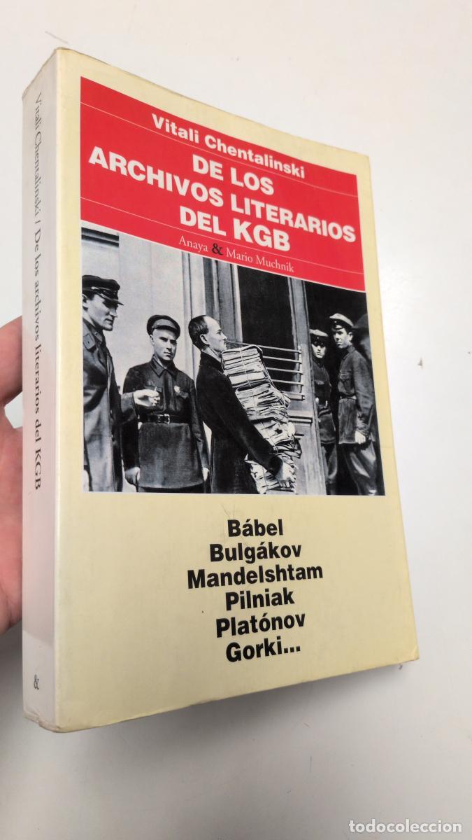 Libros de segunda mano: De los archivos literarios del KGB - Vitali Chentalinski