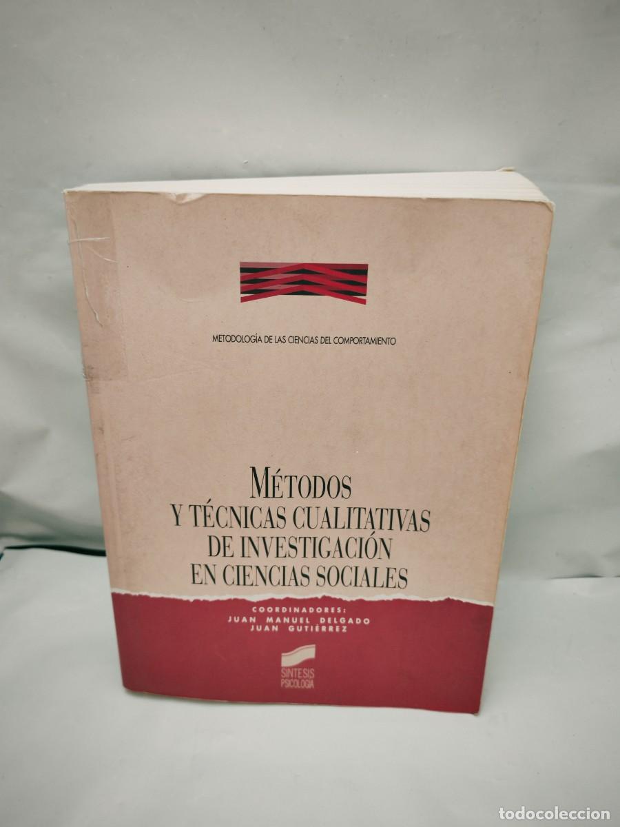 Libri di seconda mano: M&eacute;todos y t&eacute;cnicas cualitativas de investigaci&oacute;n en ciencias sociales