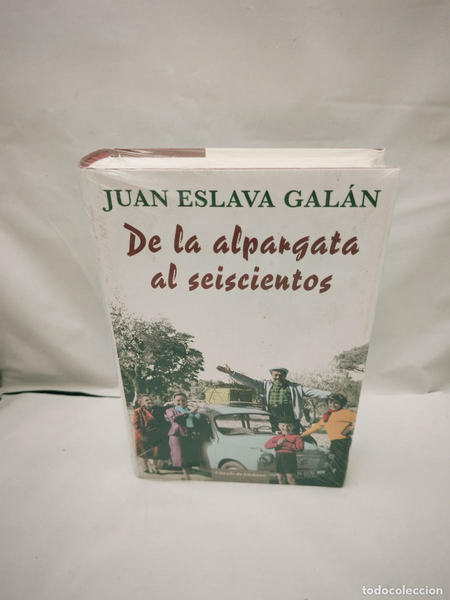 Libri di seconda mano: De la Alpargata al Seiscientos (sin recorrido comercial, COMO NUEVO)