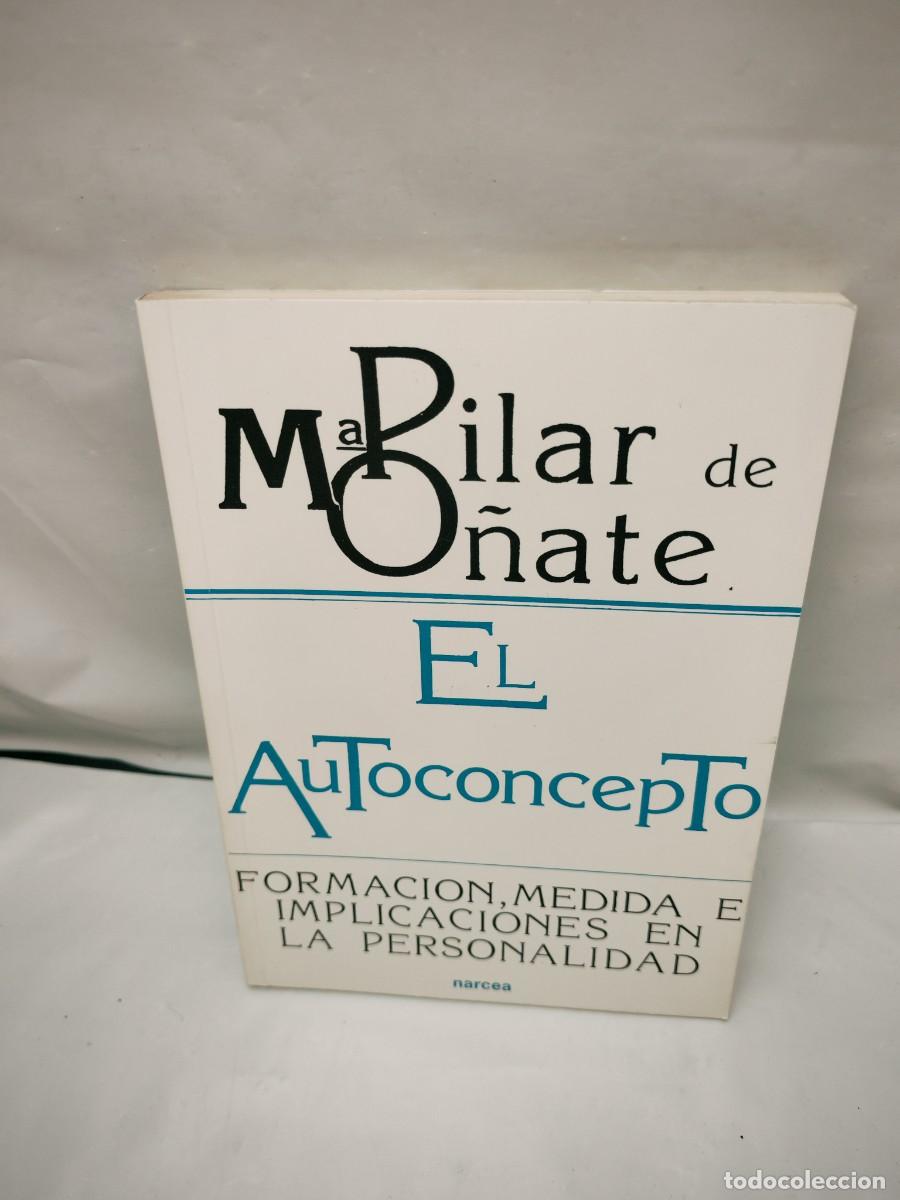 Libros de segunda mano: El Autoconcepto: Formaci&oacute;n, medida e implicaciones en la personalidad (Firma autor, 1&ordf; edici&oacute;n)