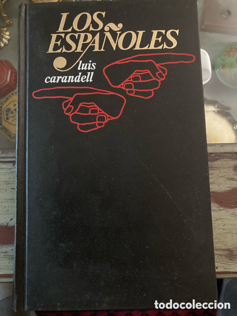 Libros de segunda mano: Los espa&ntilde;oles . Luis Carandel.
