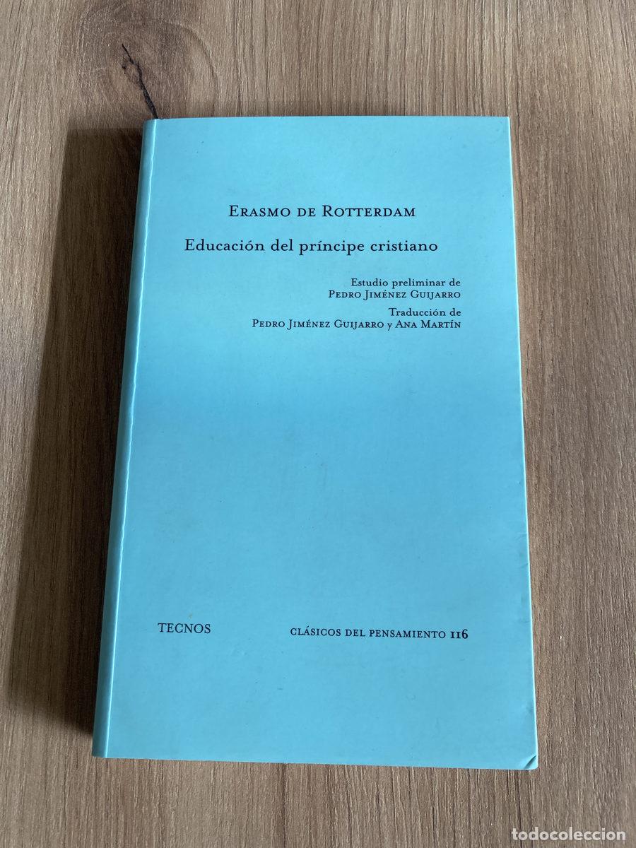 Libros de segunda mano: Educaci&oacute;n del pr&iacute;ncipe cristiano Erasmo de Rotterdam