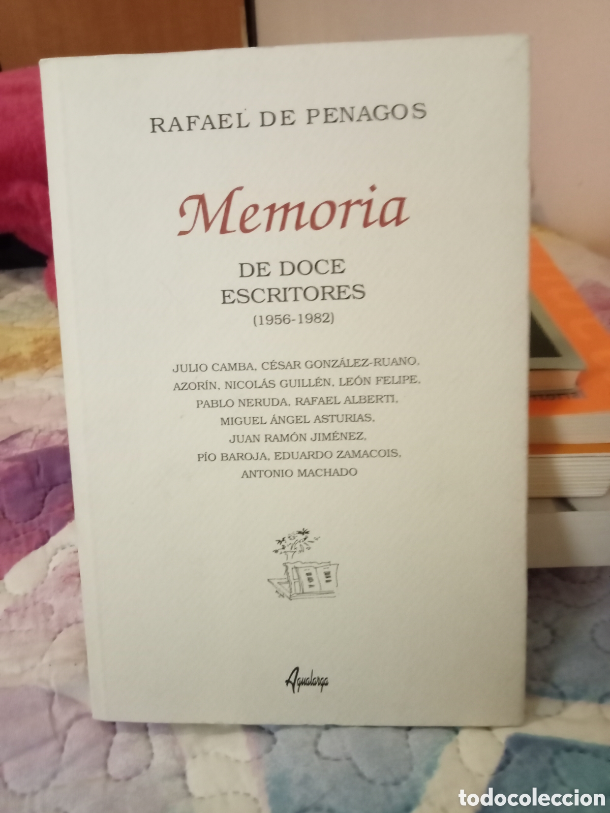 Libros de segunda mano: Rafael de Penagos Memoria de doce escritores