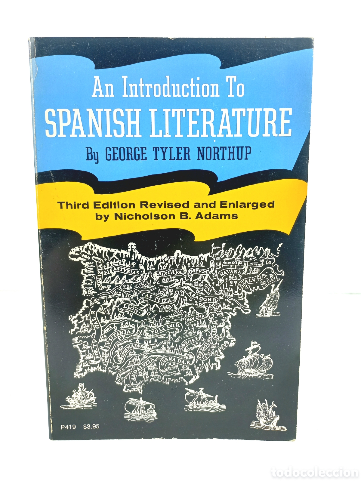Libros de segunda mano: An Introduction To Spanish Literature. George Tyler Northup. The University of Chicago Press, 1971.