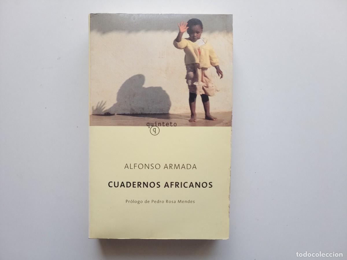 Libros de segunda mano: ALFONSO ARMADA. CUADERNOS AFRICANOS. 2002. PENINSULA.