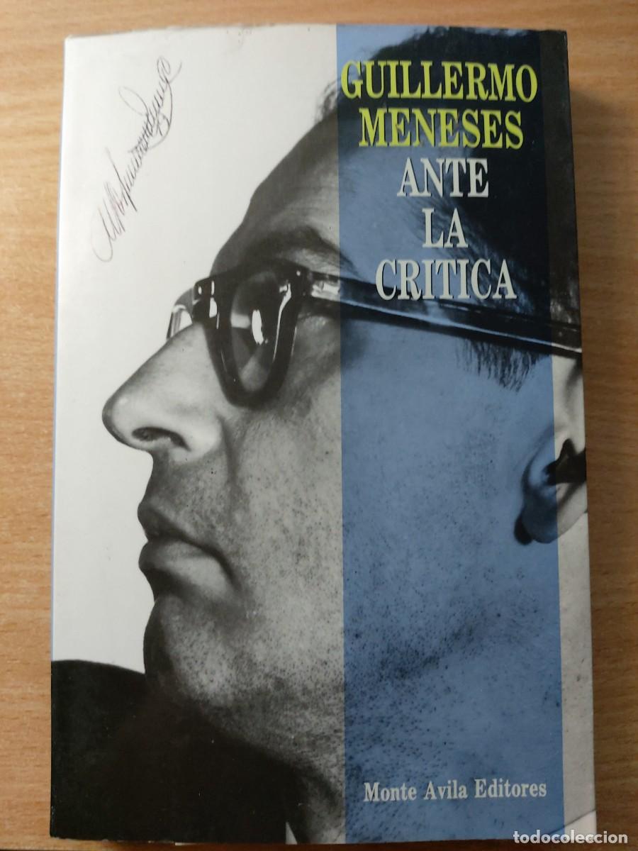 Libros de segunda mano: Guillermo Meneses ante la cr&iacute;tica.