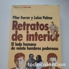 Libri di seconda mano: RETRATOS DE INTERIOR - PILAR FERRER Y LUISA PALMA